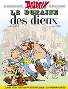 Couverture du livre « Astérix Tome 17 : le domaine des dieux » de Rene Goscinny et Albert Uderzo aux éditions Hachette