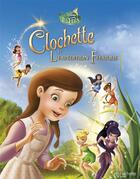 Couverture du livre « La Fée Clochette et l'expédition féérique » de Disney aux éditions Hachette Comics