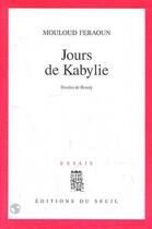 Couverture du livre « Jours de kabylie » de Mouloud Feraoun aux éditions Seuil