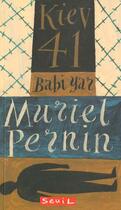 Couverture du livre « Kiev 41. Babi Yar » de Muriel Pernin aux éditions Seuil Jeunesse