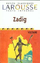 Couverture du livre « Zadig » de Voltaire aux éditions Larousse