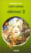 Couverture du livre « Demon » de John Varley aux éditions Denoel