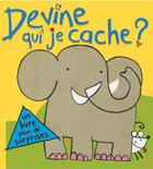 Couverture du livre « Devine qui je cache ? » de Ana Martin-Larranaga aux éditions Lito