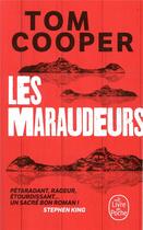 Couverture du livre « Les maraudeurs » de Tom Cooper aux éditions Le Livre De Poche