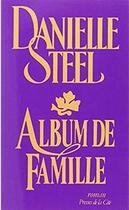 Couverture du livre « Album de famille » de Danielle Steel aux éditions Presses De La Cite