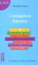 Couverture du livre « La Conjugaison Francaise A 1,50 Euros » de Mathilde Paris aux éditions Pocket
