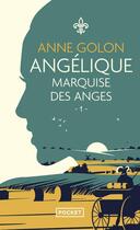 Couverture du livre « Angélique, marquise des anges » de Anne Golon aux éditions Pocket