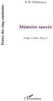 Couverture du livre « Mémoire sauvée » de R.D. Villabianca aux éditions L'harmattan