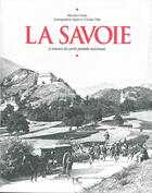 Couverture du livre « La Savoie à travers la carte postale ancienne » de Myriam Cornu aux éditions Herve Chopin