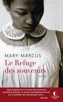 Couverture du livre « Le refuge des souvenirs » de Mary Marcus aux éditions Charleston