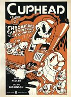 Couverture du livre « Cuphead t.2 : chroniques cartoonesques et autres calamités » de Zack Keller et Shawn Dickinson aux éditions Pix'n Love