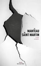 Couverture du livre « Le manteau de saint Martin » de Henri Aymard aux éditions Editions Maia