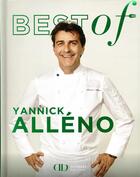 Couverture du livre « Best of Yannick Alleno » de Yannick Alleno aux éditions Alain Ducasse