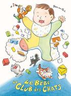 Couverture du livre « Le bébé du Club des Chats » de Yoon-Sun Park aux éditions Misma