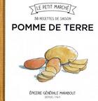 Couverture du livre « Pomme de terre ; 30 recettes de saison » de  aux éditions Marabout