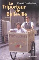 Couverture du livre « Le Triporteur de Belleville (Ed. Film) » de Daniel Goldenberg aux éditions Calmann-levy