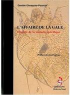 Couverture du livre « L'affaire de la gale ; histoire de la maladie spécifique » de Ghesquier-Pourcin D. aux éditions Hermann