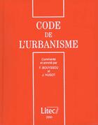 Couverture du livre « Code de l'urbanisme 2000 » de Fernand Bouyssou aux éditions Lexisnexis