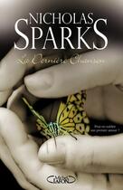 Couverture du livre « La dernière chanson » de Nicholas Sparks aux éditions Michel Lafon