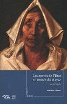 Couverture du livre « Les cahiers du muma n 4 les envois de l'etat au musee du havre - au xixe siecle » de Dominique Lobstein aux éditions Somogy