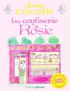 Couverture du livre « La confiserie de Rosie t.1 » de Jenny Colgan aux éditions Prisma