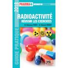 Couverture du livre « Pharma+ radioactivite » de Clemence Porot aux éditions Vernazobres Grego
