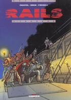 Couverture du livre « Rails t.1 ; jaguars » de David Chauvel et Fred Simon aux éditions Delcourt