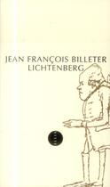 Couverture du livre « Lichtenberg » de Jean-Francois Billeter aux éditions Allia