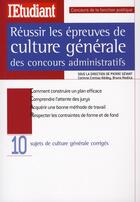 Couverture du livre « Réussir les épreuves de culture générale des concours administratifs » de Gevart/Modica aux éditions L'etudiant