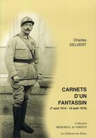 Couverture du livre « Carnets d'un fantassin » de Charles Delvert aux éditions Des Riaux
