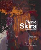 Couverture du livre « Pierre Skira, les façons d'être du pastel » de Jean-Louis Andral et Patrick Mauries aux éditions Atelier Contemporain
