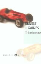 Couverture du livre « Ti-Bonhomme » de Ernest J. Gaines aux éditions Liana Levi