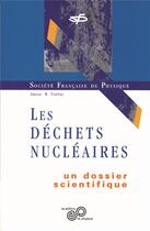 Couverture du livre « Les déchets nucleaires » de R Turlay aux éditions Edp Sciences