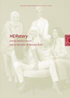 Couverture du livre « Herstory : féminisme, minorité et visualité » de Maryam Kolly aux éditions Lettre Volee