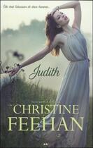 Couverture du livre « Soeurs de coeur Tome 2 : Judith » de Christine Feehan aux éditions Ada