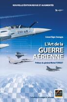 Couverture du livre « L'art de la guerre aérienne » de Regis Chamagne aux éditions Regi Arm