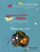 Couverture du livre « Je m'appelle Tekla » de Tassel. Coco/Ki aux éditions Paja