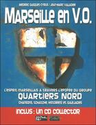 Couverture du livre « Marseille en v.o. - livre + cd » de Gasquet-Cyrus Mederi aux éditions Le Fioupelan