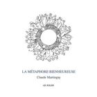 Couverture du livre « La métaphore bienheureuse » de Claude Martingay aux éditions Ad Solem