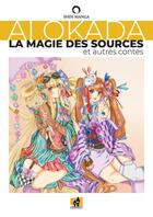 Couverture du livre « La magie des sources et autres contes » de Ai Okada aux éditions Shockdom