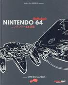 Couverture du livre « Nintendo 64 ; anthologie » de Mathieu Manent aux éditions Geeks Line