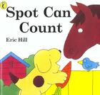 Couverture du livre « SPOT CAN COUNT » de Eric Hill aux éditions Puffin Uk