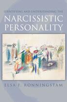 Couverture du livre « Identifying and Understanding the Narcissistic Personality » de Ronningstam Elsa F aux éditions Oxford University Press Usa