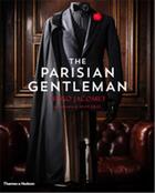 Couverture du livre « The parisian gentleman » de Hugo Jacomet aux éditions Thames & Hudson