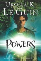 Couverture du livre « Powers » de Le Guin Ursula K aux éditions Houghton Mifflin Harcourt