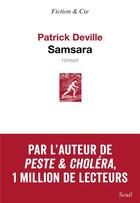 Couverture du livre « Samsara » de Patrick Deville aux éditions Seuil