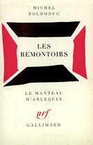 Couverture du livre « Les remontoirs - piece en trois tableaux » de Michel Boldoduc aux éditions Gallimard