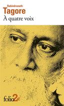 Couverture du livre « À quatre voix » de Rabindranath Tagore aux éditions Folio