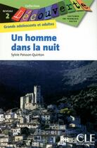 Couverture du livre « Découvertes Un homme dans la nuit » de Sylvie Poisson-Quinton aux éditions Cle International