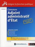 Couverture du livre « Concours adjoint administratif d'État ; catégorie C (édition 2010) » de Tuccinardi/Bon aux éditions Nathan